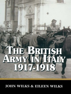 cover image of The British Army in Italy 1917-1918
